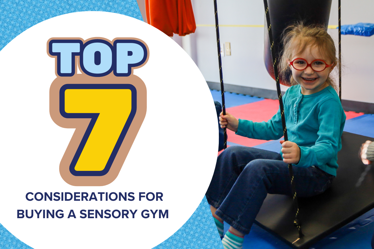 Top 7 Considerations for Buying a Sensory Gym